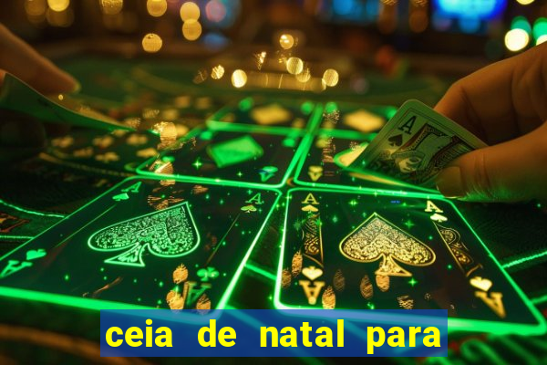 ceia de natal para 20 pessoas